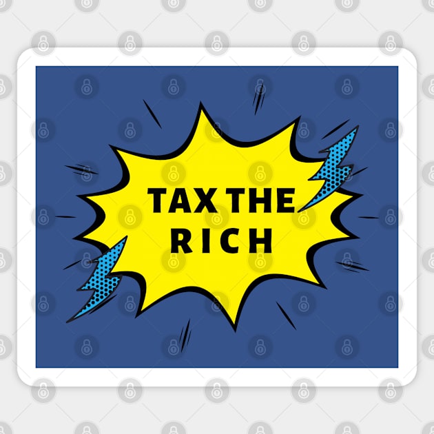 TAX THE RICH Sticker by Qualityshirt